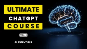 Futuristic digital brain network beside bold yellow and white text reading “Ultimate ChatGPT Course Vol. 1 AI Essentials” on a dark background