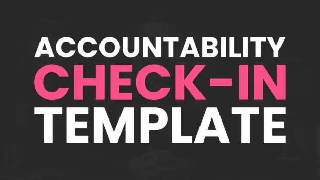 Tool: The Accountability Check-In Template