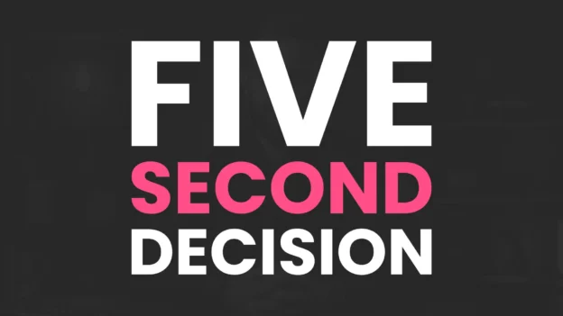 Tool: The Five-Second Decision Sheet