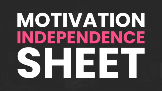 Tool: The Motivation Independence Sheet