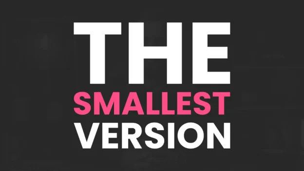 Tool: The Smallest Version Exercise