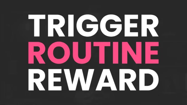 Tool: The Trigger-Routine-Reward Mapper