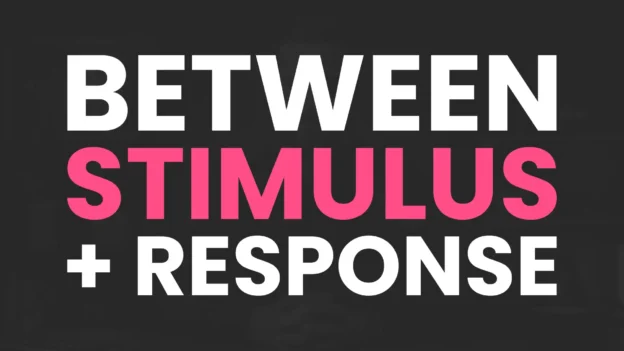 Tool: The Between-Stimulus-and-Response Pause Card