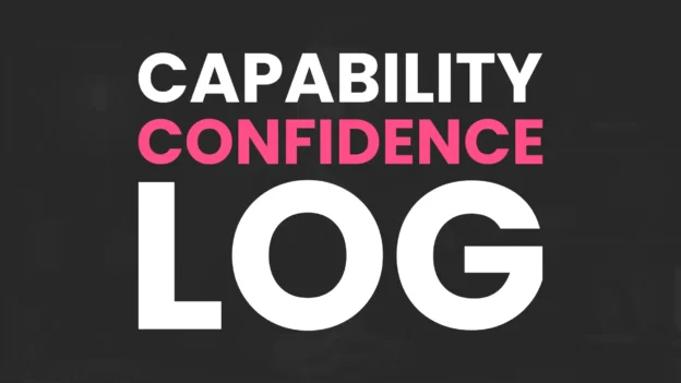 Tool: The Capability Confidence Log