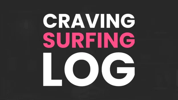 Tool: The Craving Surfing Log