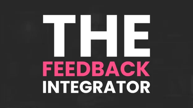 Tool: The Feedback Integrator