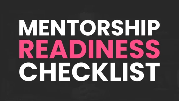 Tool: The Mentorship Readiness Checklist