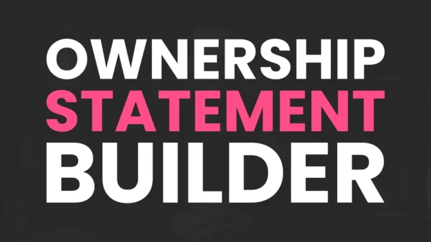 Tool: The Ownership Statement Builder
