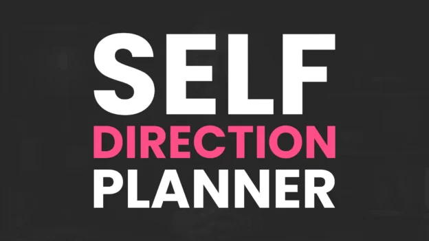 Tool: The Self-Direction Planner