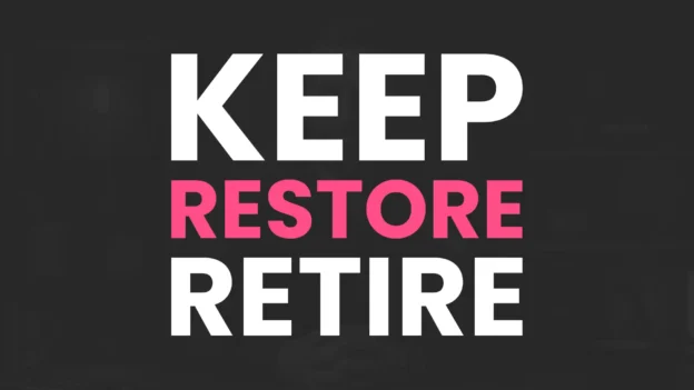 Tool: The Keep Restore Retire Supports Sheet