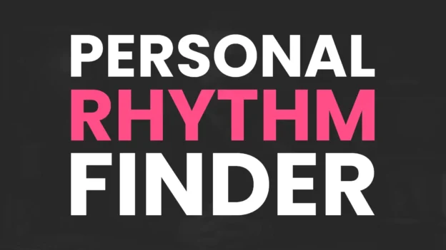 Tool: The Personal Rhythm Finder